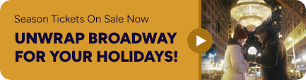 2025-26 KeyBank Broadway Series: Watch the Video Trailer